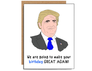 Make a Birthday Great Again
