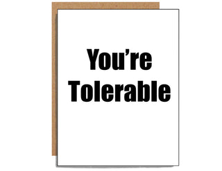 You're Tolerable